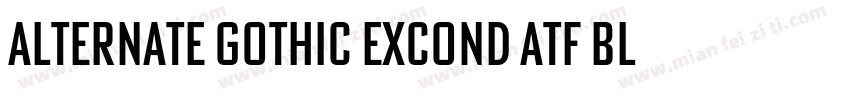 Alternate Gothic ExCond ATF Black R字体转换